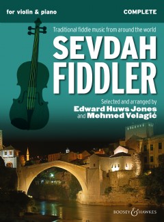 Sevdah Fiddler (Complete edition)